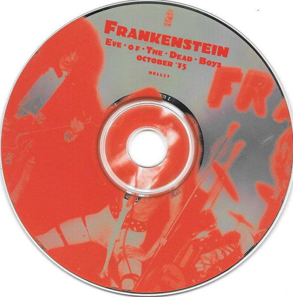 Frankenstein (3) : Eve Of The Dead Boys (Oct. 1975) (CD, Single)
