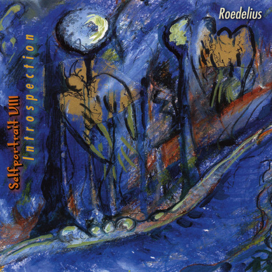 Hans-Joachim Roedelius : Selfportrait VIII - Introspection (CD, Album)