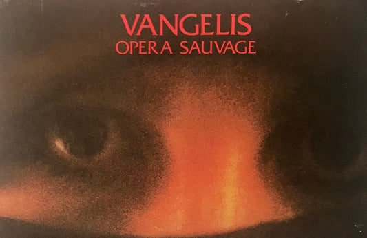 Vangelis : Opera Sauvage (Cass, Album, RE, 72,)