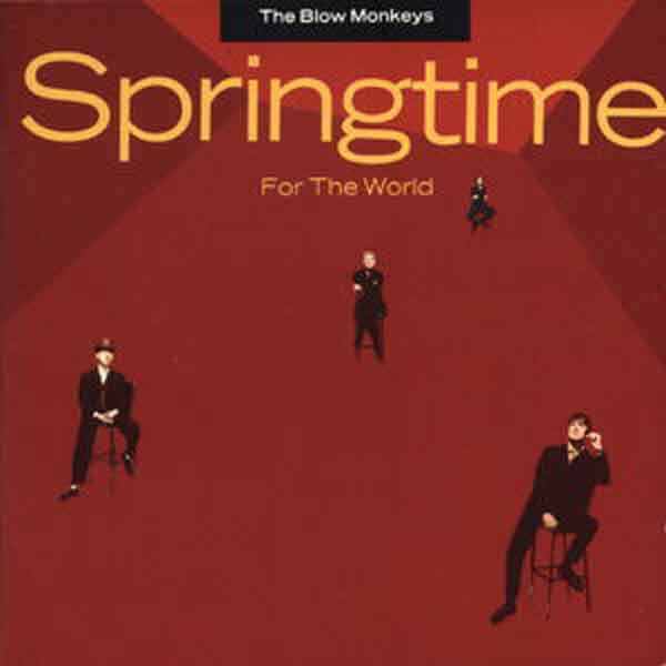 The Blow Monkeys : Springtime For The World (LP, Album)