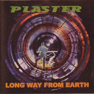 Plaster : Long Way From Earth (CD, Album)