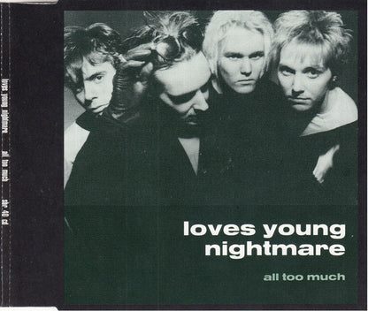Loves Young Nightmare : All Too Much (CD, Single)