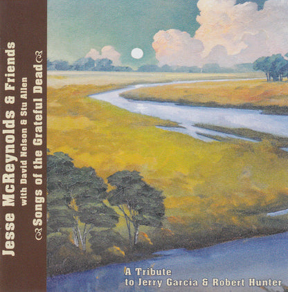 Jesse McReynolds & Friends With David Nelson & Stu Allen : Songs Of The Grateful Dead (CD, Album)