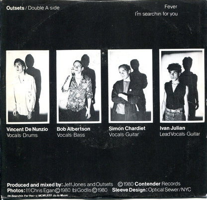 Outsets : I'm Searchin For You / Fever (7")