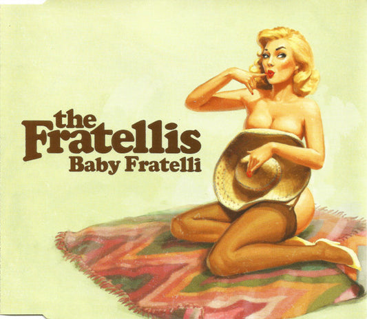 The Fratellis : Baby Fratelli (CD, Single)