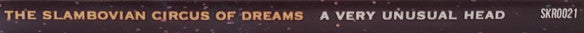 The Slambovian Circus Of Dreams* : A Very Unusual Head (CD, Album, Dig)