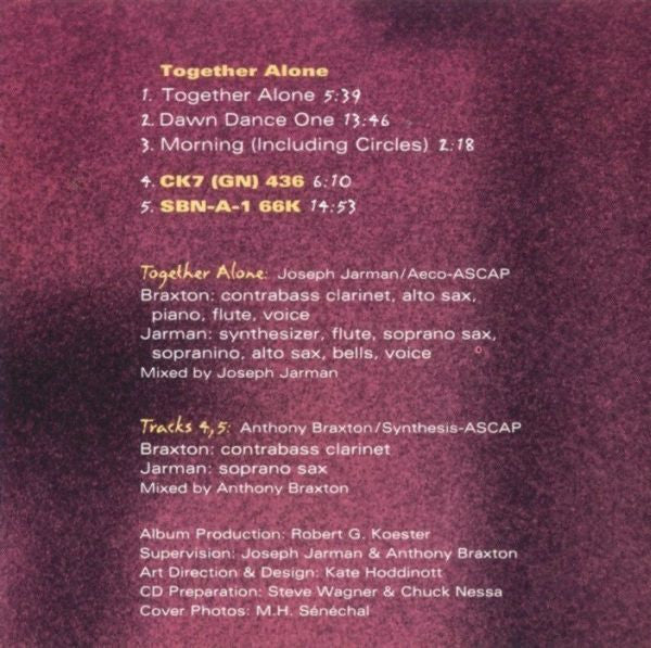 Joseph Jarman / Anthony Braxton : Together Alone (CD, Album, RE)