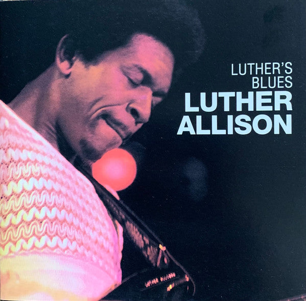 Luther Allison : Luther's Blues (CD, Club, RE, RM)