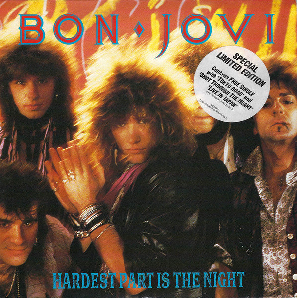 Bon Jovi : Hardest Part Is The Night (2x7", Single, Ltd)