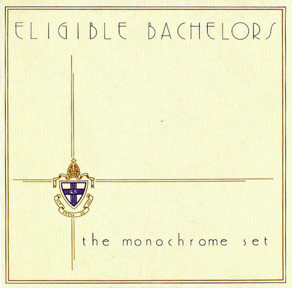 The Monochrome Set : Eligible Bachelors (CD, Album, RE)