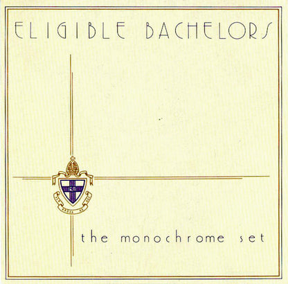 The Monochrome Set : Eligible Bachelors (CD, Album, RE)