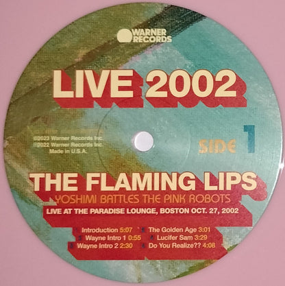 The Flaming Lips : Yoshimi Battles The Pink Robots Live At The Paradise Lounge, Boston Oct. 27, 2002 (LP, RSD, Ltd, Pin)