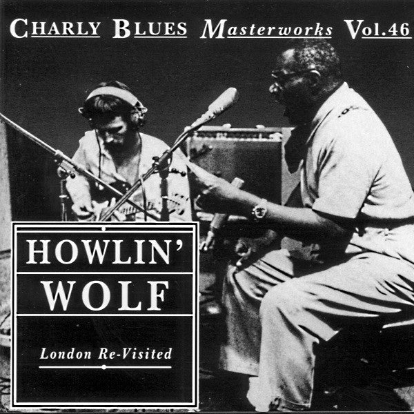 Howlin' Wolf : London Re-Visited (CD, Comp, RM)