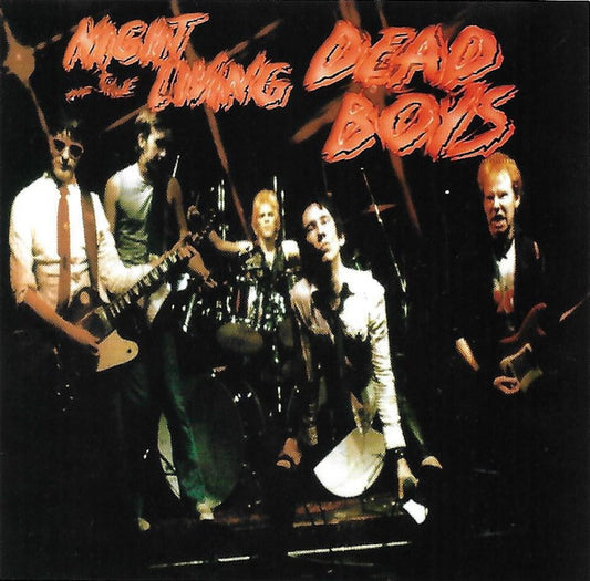 Dead Boys* : Night Of The Living Dead Boys (CD, Album, RE)