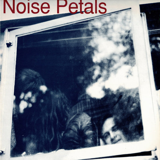 Noise Petals : Noise Petals (LP, Album)