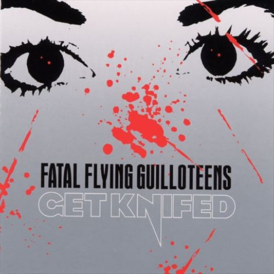 The Fatal Flyin' Guilloteens : Get Knifed (CD, Album)
