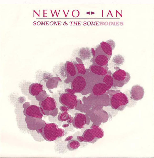Someone And The Somebodies : Newvo (7", Single)