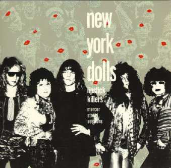 New York Dolls : Lipstick Killers (Mercer Street Sessions) (CD, Album, RE)