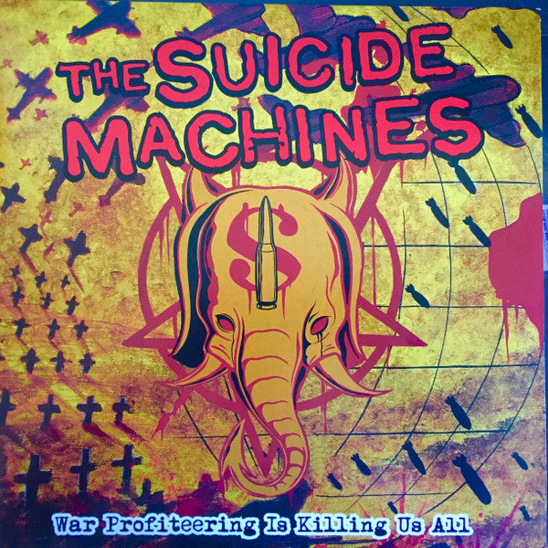 The Suicide Machines : War Profiteering Is Killing Us All / A Match And Some Gasoline (LP, Album, RE, Red + LP, Album, RE, Blu + Comp, Lt)