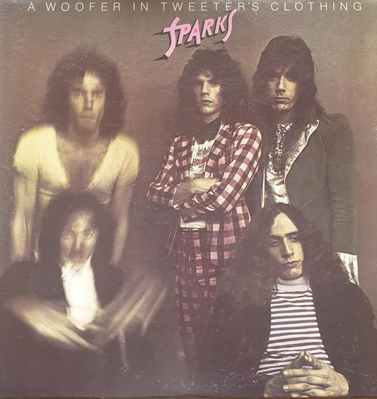 Sparks : A Woofer In Tweeter's Clothing (LP, Album)