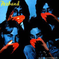 Pezband : Laughing In The Dark (LP, Album)