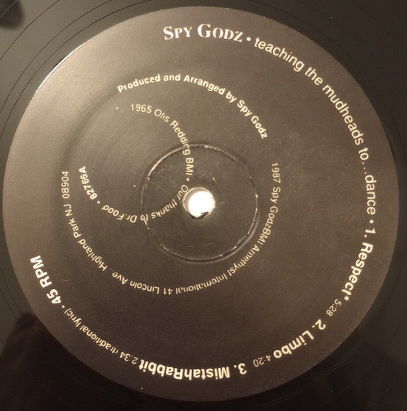 Spy Godz : Teaching The Mudheads To...Dance (12")