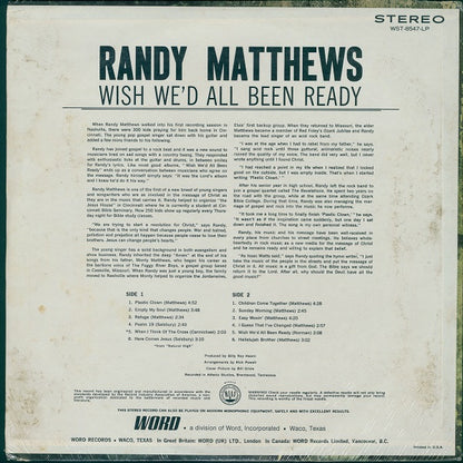 Randy Matthews : Wish We'd All Been Ready (LP, Album)