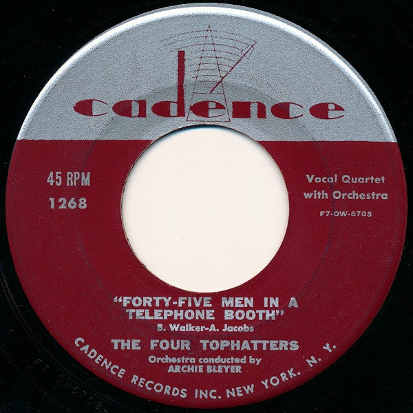 The Four Tophatters : Forty-Five Men In A Telephone Booth (7")