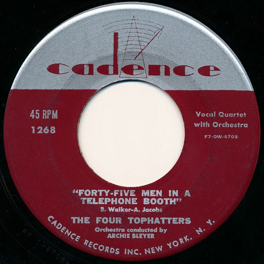 The Four Tophatters : Forty-Five Men In A Telephone Booth (7")