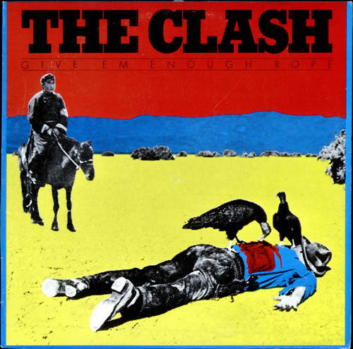 The Clash : Give 'Em Enough Rope (LP, Album, RP)