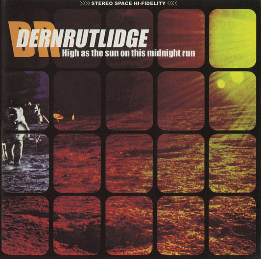 Dern Rutlidge : High As The Sun On This Midnight Run (CD, EP)
