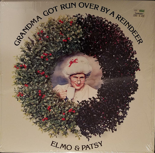 Elmo & Patsy* : Grandma Got Run Over By A Reindeer (LP, Album)