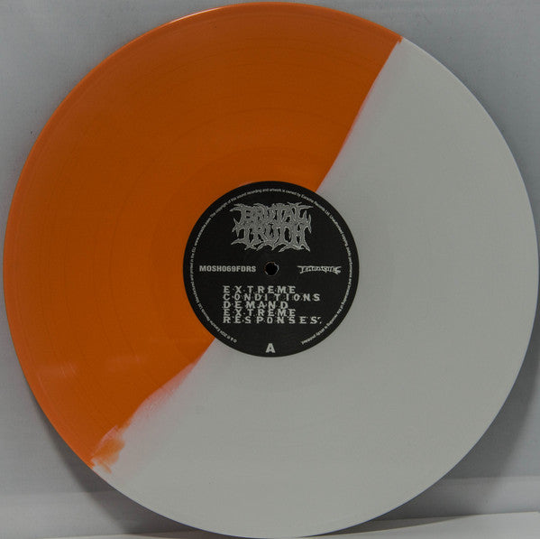 Brutal Truth : Extreme Conditions Demand Extreme Responses (LP, Album, Ltd, Ora)