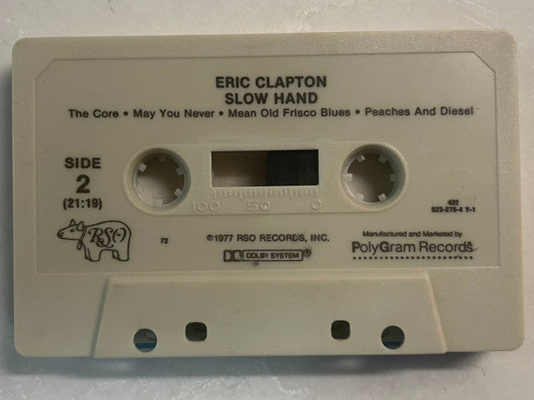 Eric Clapton : Slow Hand (Cass, Album)