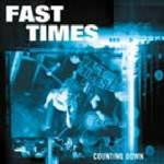 Fast Times : Counting Down (LP, Album)