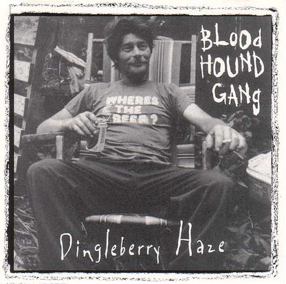 Bloodhound Gang : Dingleberry Haze (CD, EP)