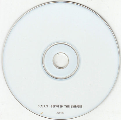Sloan (2) : Between The Bridges (CD, Album)