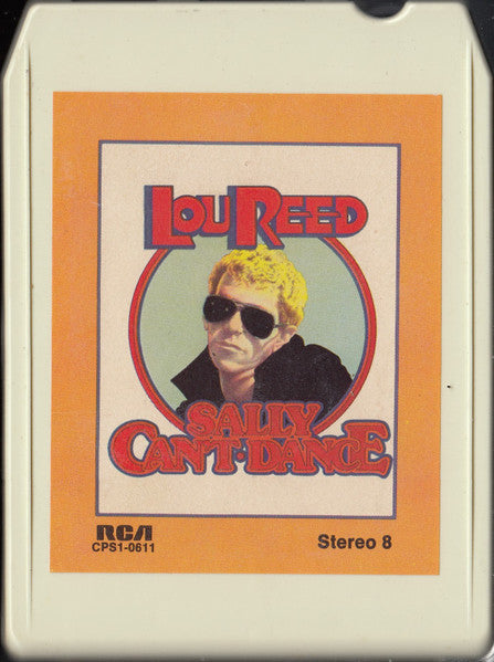 Lou Reed : Sally Can't Dance (8-Trk, Album, Whi)