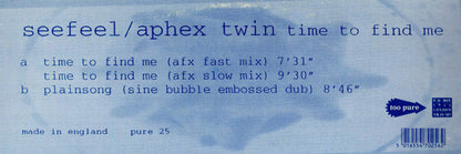 Seefeel / Aphex Twin : Time To Find Me (12", Single)