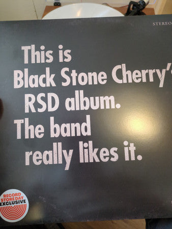 Black Stone Cherry : This Is Black Stone Cherry's RSD Album. The Band Really Likes It. (LP, RSD, Comp, Ltd, Bla)