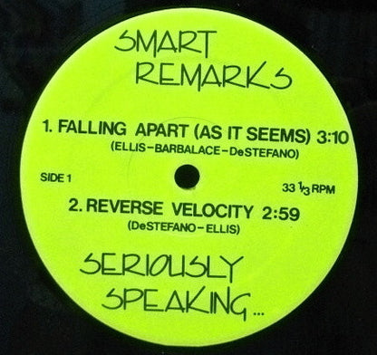 Smart Remarks : Seriously Speaking... (12", EP)