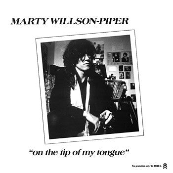 Marty Willson-Piper : On The Tip Of My Tongue (12", Promo)