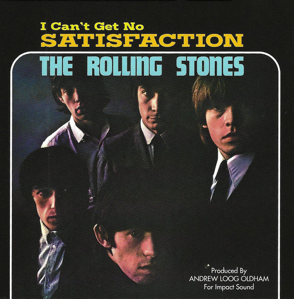 The Rolling Stones : (I Can't Get No) Satisfaction / The Under Assistant West Coast Promotion Man (4", Single)