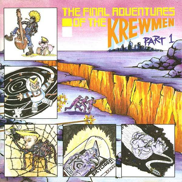 The Krewmen : The Final Adventures Of The Krewmen (Part 1) (CD, Album)