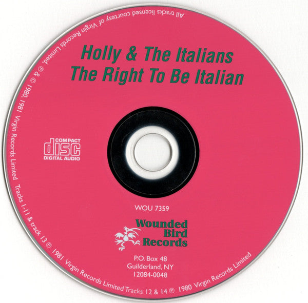 Holly And The Italians : The Right To Be Italian (CD, Album, RE, Bon)