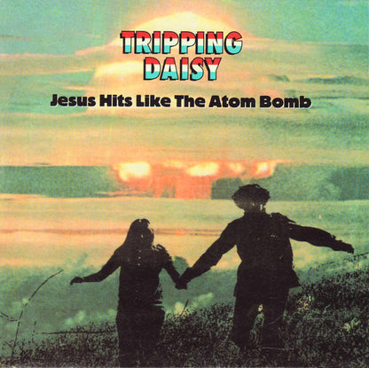 Tripping Daisy : Jesus Hits Like The Atom Bomb (CD, Album)