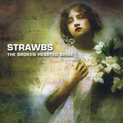 Strawbs : The Broken Hearted Bride (CD, Album)