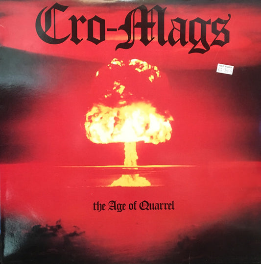 Cro-Mags : The Age Of Quarrel (LP, Album, Unc)