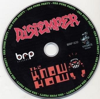 Distemper (2) / The Know How : Ska Punk Party (CD, Album)