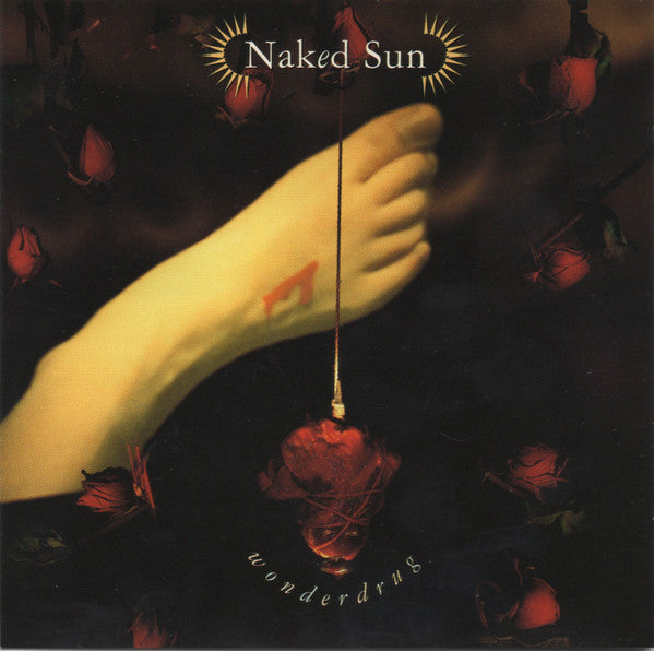 Naked Sun : Wonderdrug (CD, Album)